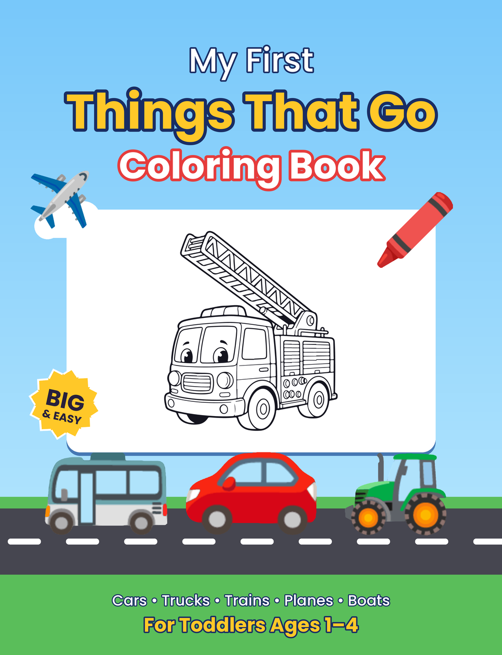 My First Things That Go Coloring Book