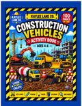 Construction Vehicles Activity Book