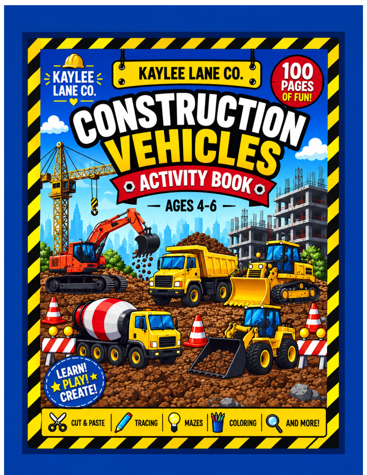 Construction Vehicles Activity Book